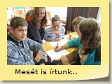 Mesét is írtunk..